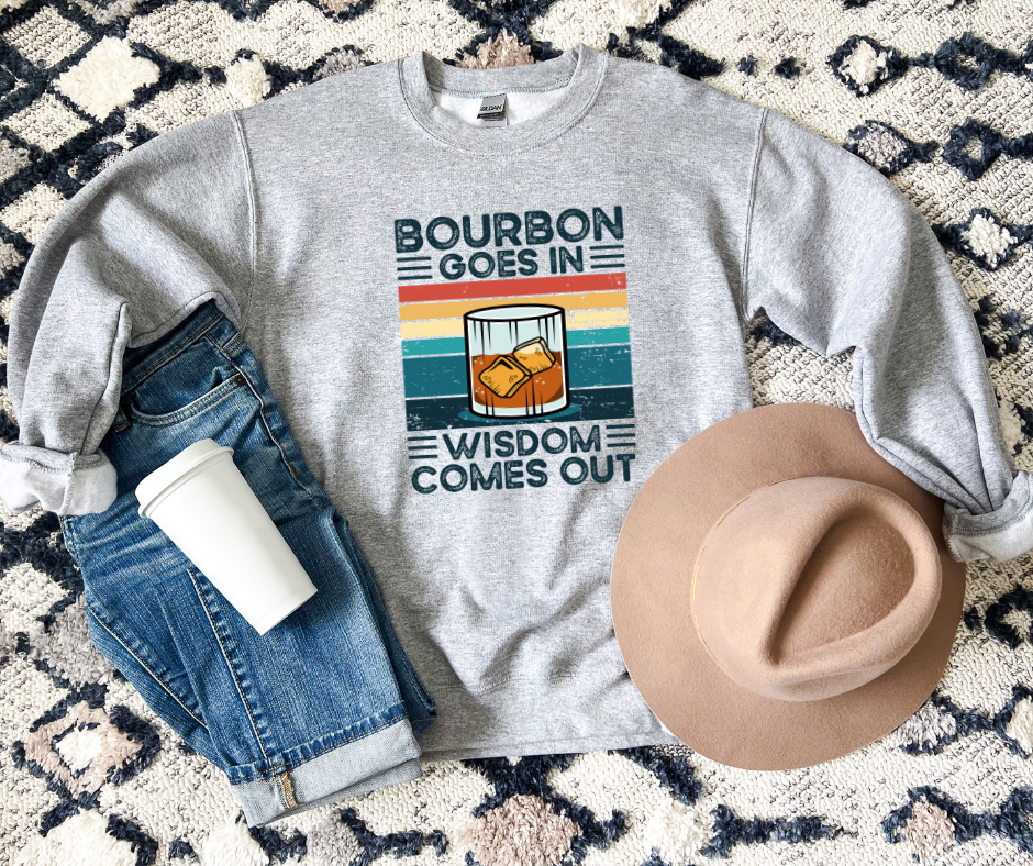 Bourbon Wisdom Sweatshirt