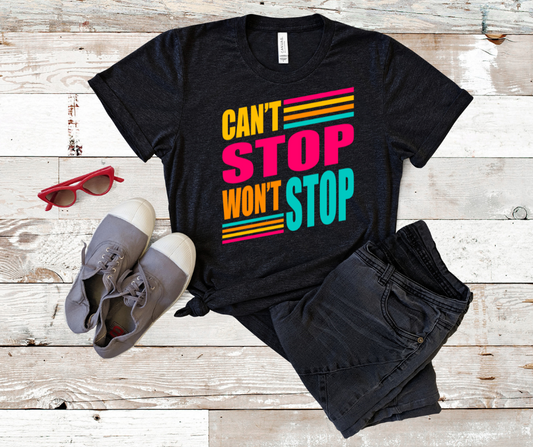 ***PREORDER*** Can't Stop Tee