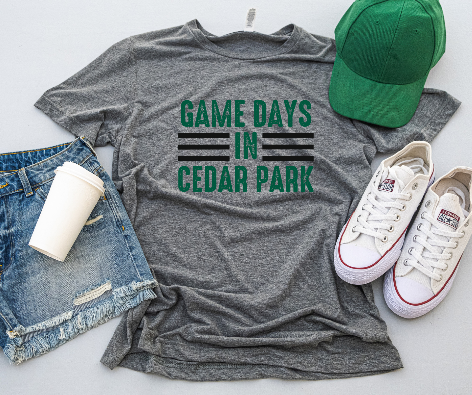 Game Days in Cedar Park Tee