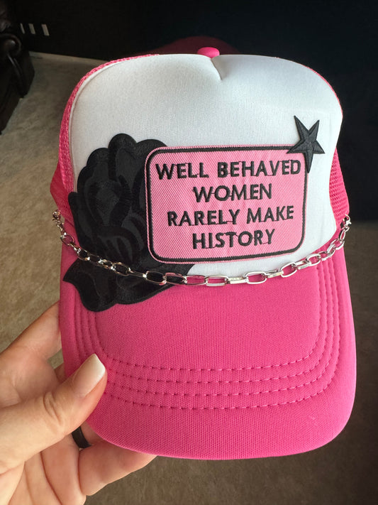 Well Behaved Women Hat