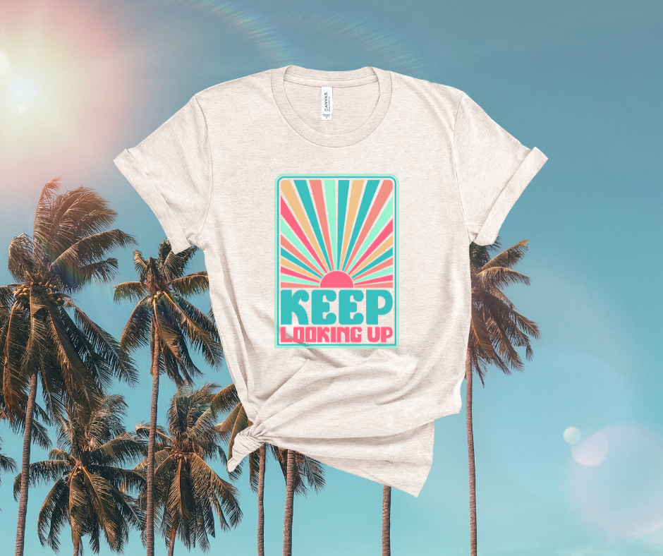 ***PREORDER***  Keep Looking Up Tee