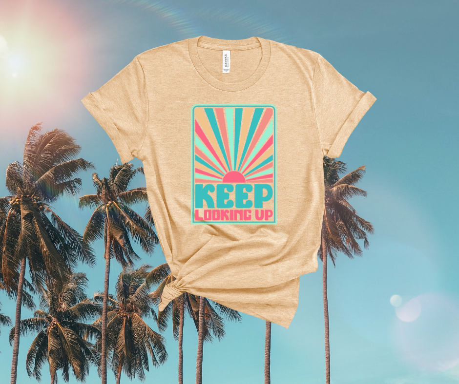 ***PREORDER***  Keep Looking Up Tee