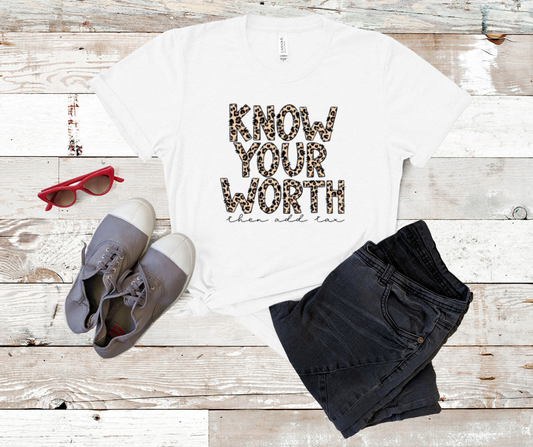 Know Your Worth Tee