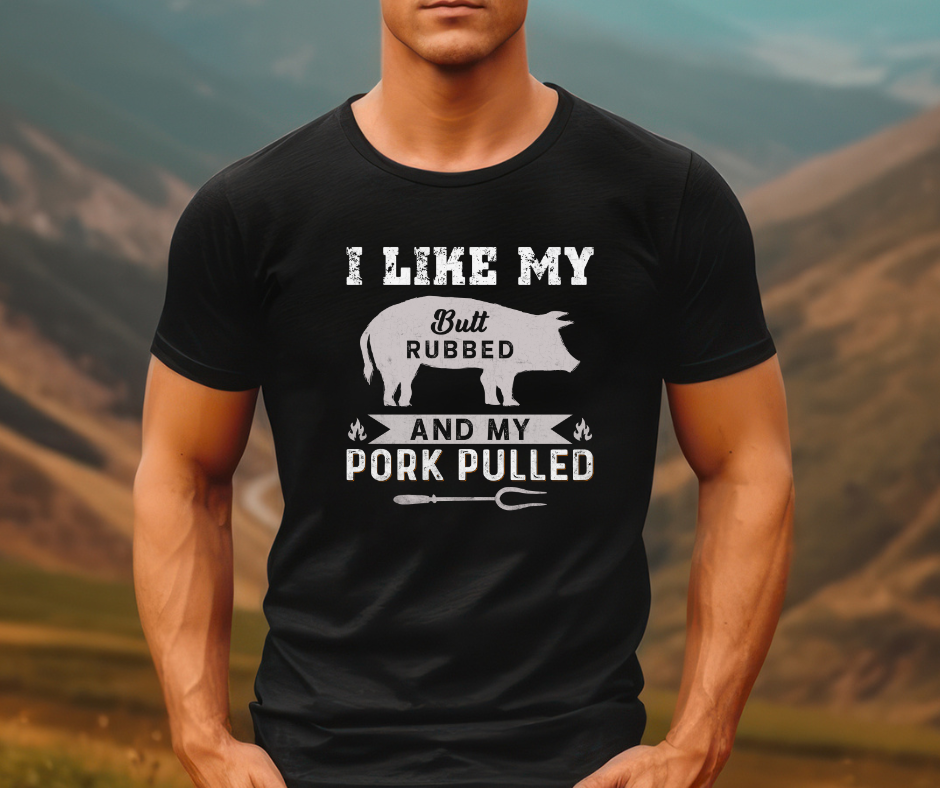 ***PREORDER*** Mens I Like my Butt Rubbed Tee