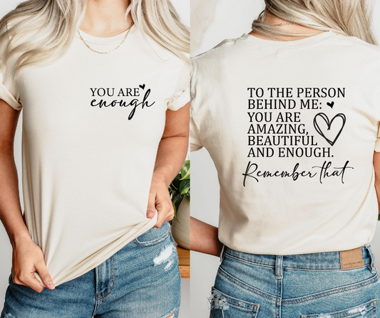 ***PREORDER*** You Are Enough Tee