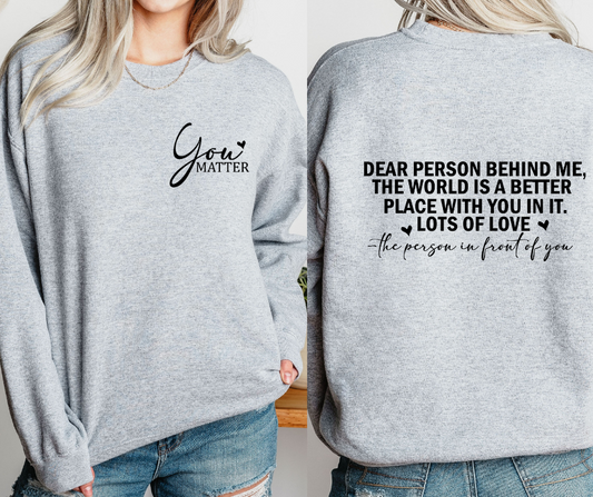 ***PREORDER*** You Matter Sweatshirt